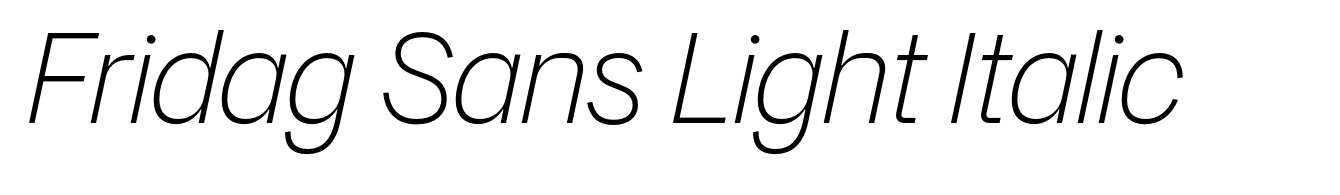 Fridag Sans Light Italic